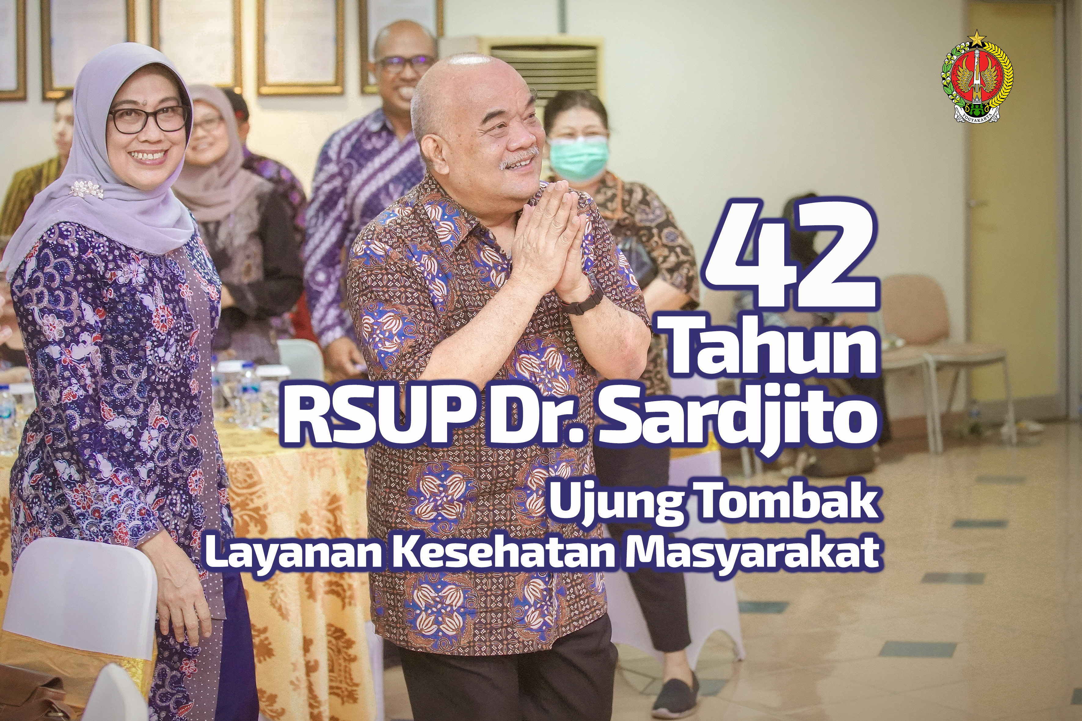   42 Tahun RSUP Dr. Sardjito Jadi Ujung Tombak Pelayanan Kesehatan Masyarakat